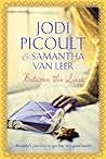 Between the Lines by Jodi Picoult Between the Lines by Jodi Picoult