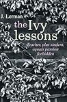 The Ivy Lessons by J. Lerman