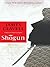 Shōgun (Asian Saga, #1)