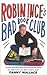 Robin Ince's Bad Book Club:...