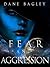 Fear and Aggression