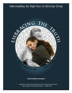 Embracing the Truth:  Understanding the 8 Keys to Christian Living (Kindle Edition)