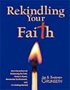 Rekindling Your Faith by Jim Grunseth