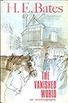 The Vanished World: An Autobiography, Volume One