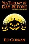 Yesterday and the Day Before: A Halloween Short Story