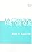 La condition historique