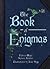 The Book of Enigmas