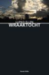 Wraaktocht (Ludde Menkema, #2)