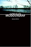 Moddergraf (Ludde Menkema, #1)
