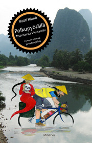 Polkupyörällä Thaimaasta Vietnamiin