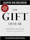 The Gift of Fear:...