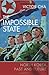 The Impossible State: North Korea, Past and Future
