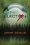 An Election by John Scalzi
