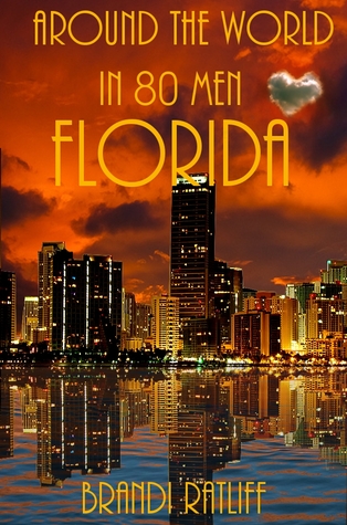 Florida (Around the World in 80 Men, #10)