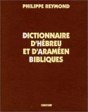Dictionnaire d'hébreu et d'araméen bibliques (Paperback)