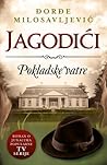 Jagodići - Pokladske vatre by Đorđe Milosavljević