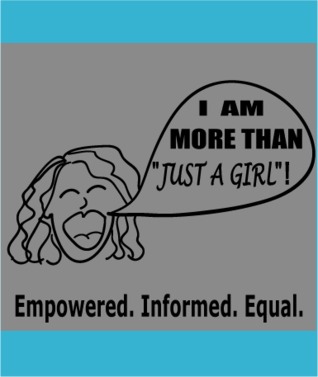 I Am More Than Just a Girl