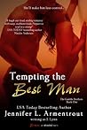 Tempting the Best Man by J. Lynn