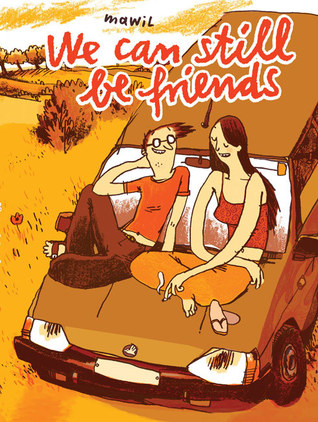 We Can Still Be Friends