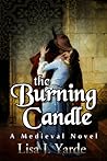 The Burning Candle: A Medieval Novel