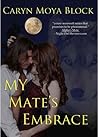My Mate's Embrace