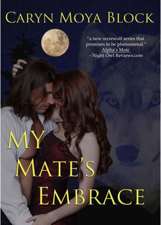 My Mate's Embrace (Siberian Volkov Pack, #3)