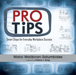 PROTIPS: Smart Steps for Everyday Workplace Success