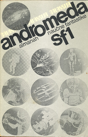 Andromeda - almanah naučne fantastike: SF1