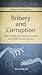 Bribery and Corruption: Biblical Reflections and Case Studies for the Marketplace in Asia