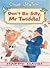 Don't Be Silly, Mr Twiddle! by Enid Blyton