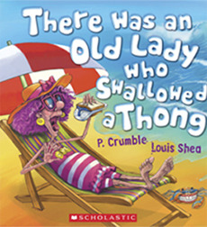 There Was an Old Lady Who Swallowed a Thong (Paperback)