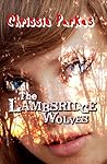 The Lambsridge Wolves by Chrissie Parkes