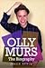 Olly Murs: The Biography