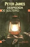 Despedida de Solteiro by Peter James