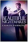 Beautiful Nightmares by Lauren Hammond