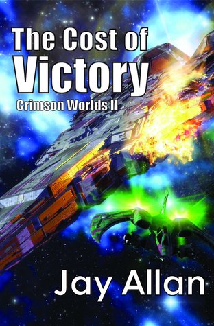 The Cost of Victory (Crimson Worlds #2)