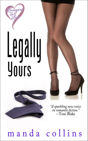 Legally Yours (Lawyers in Love #1)