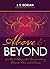 Above and Beyond by J.S. Dorian