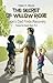 The Secret of Willow Ridge:...
