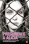 Pregúntale a Alicia by Beatrice Sparks
