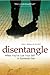 Disentangle: When You've Lost Your Self in Someone Else
