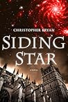Siding Star by Christopher Bryan Siding Star by Christopher Bryan