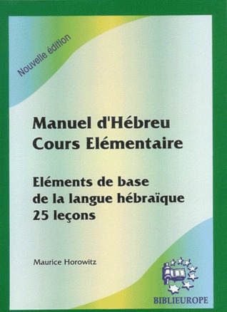 Manuel d'Hébreu, cours élémentaire (Paperback)