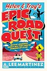 Helen and Troy's Epic Road Quest