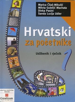 Hrvatski za početnike 1.: udžbenik i rječnik