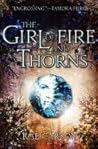 The Girl of Fire and Thorns by Rae Carson