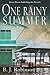 One Rainy Summer
