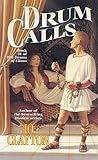 Drum Calls (Drums of Chaos, #2)