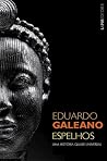 Espelhos: Uma His...