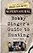 Supernatural: Bobby Singer's Guide to Hunting